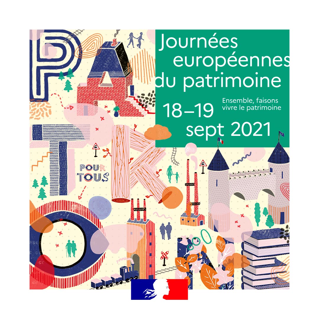 Journées européennes du patrimoine / Samedi 18 septembre et Dimanche 19 septembre 2021