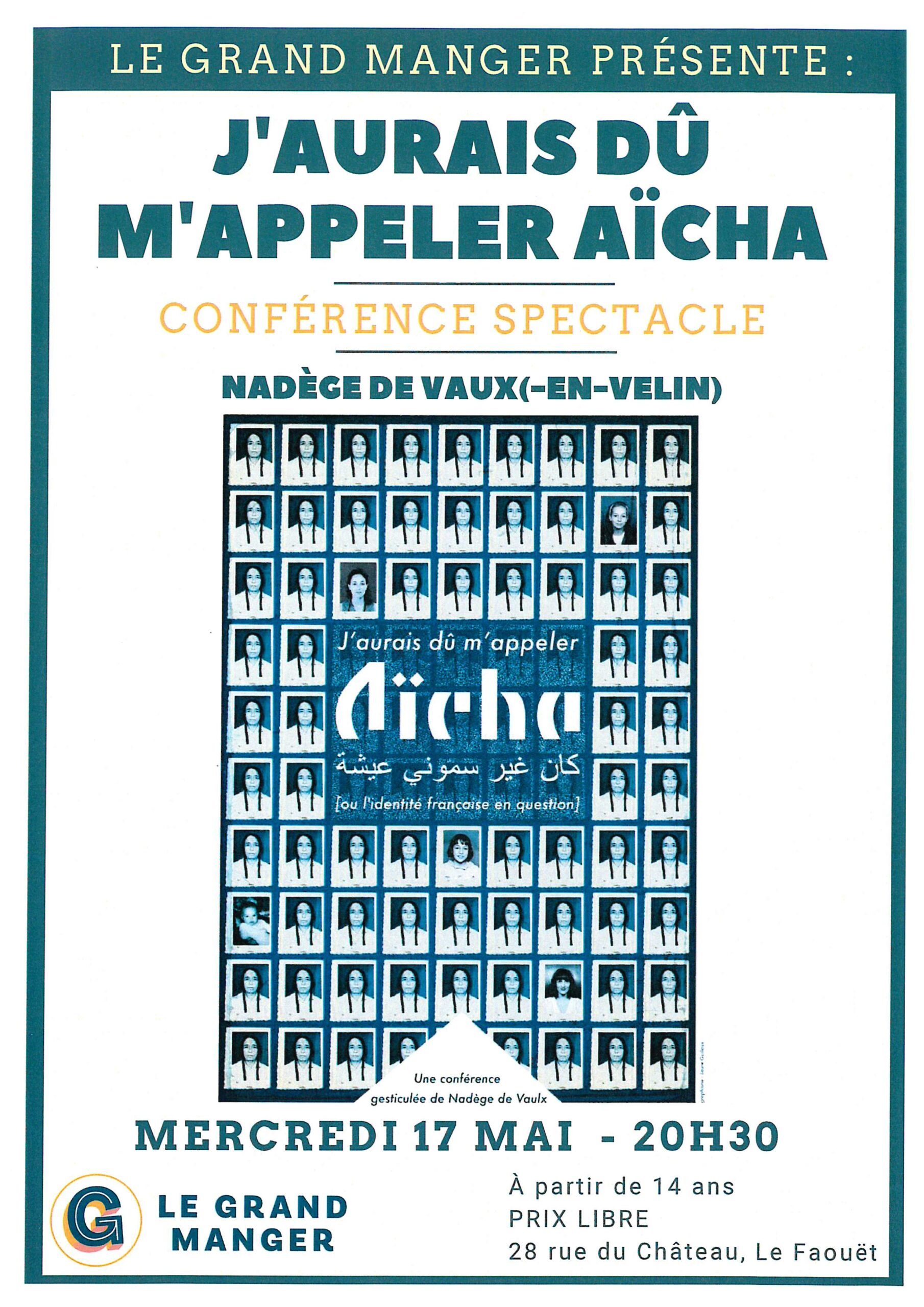 Conférence-spectacle « J’aurais dû m’appeler Aïcha »