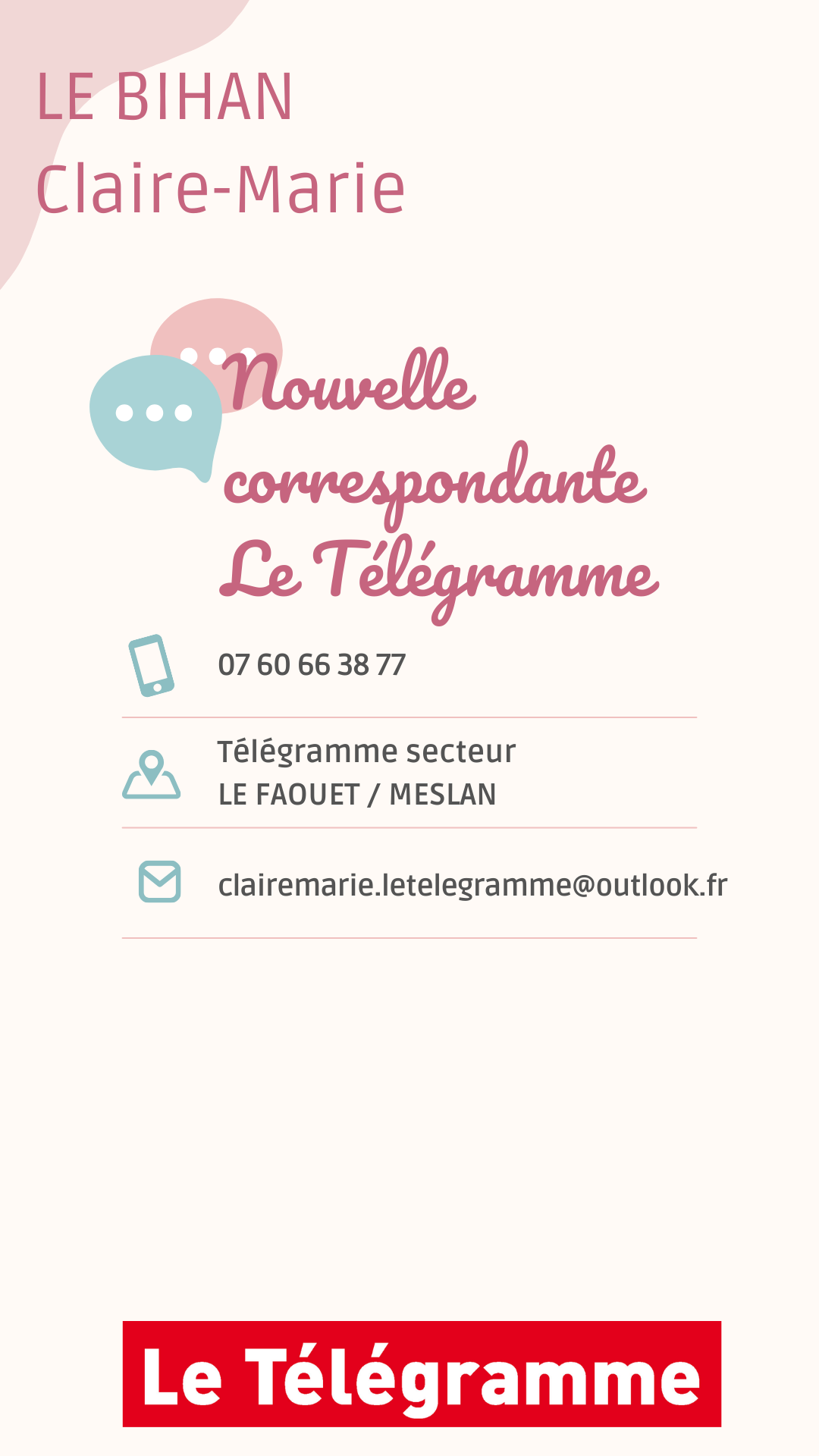 Nouvelle correspondante LE TELEGRAMME