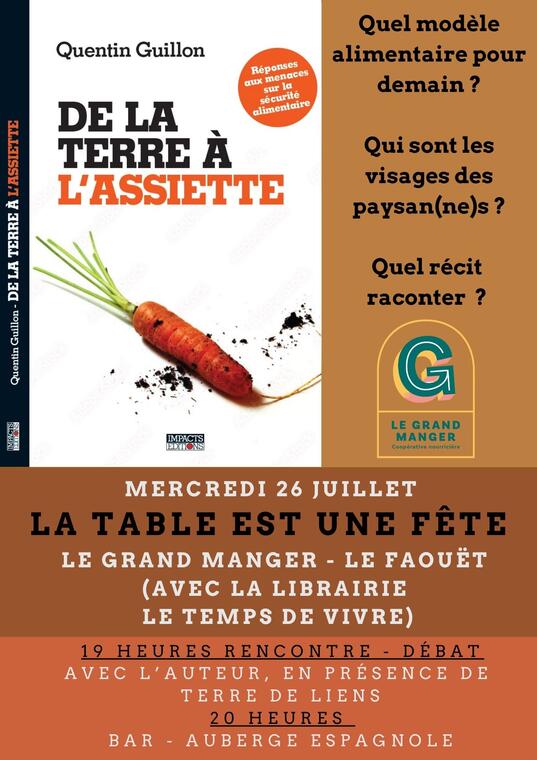 DE LA TERRE A L’ASSIETTE – LE GRAND MANGER