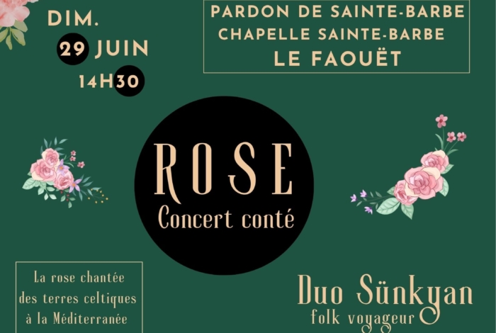 PARDON DE SAINTE BARBE – CONCERT CONTE – ROSE