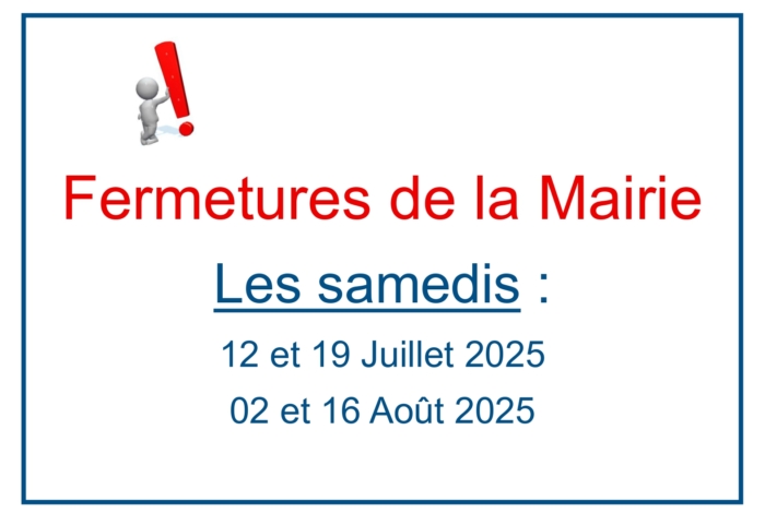 Fermeture samedi – Mairie