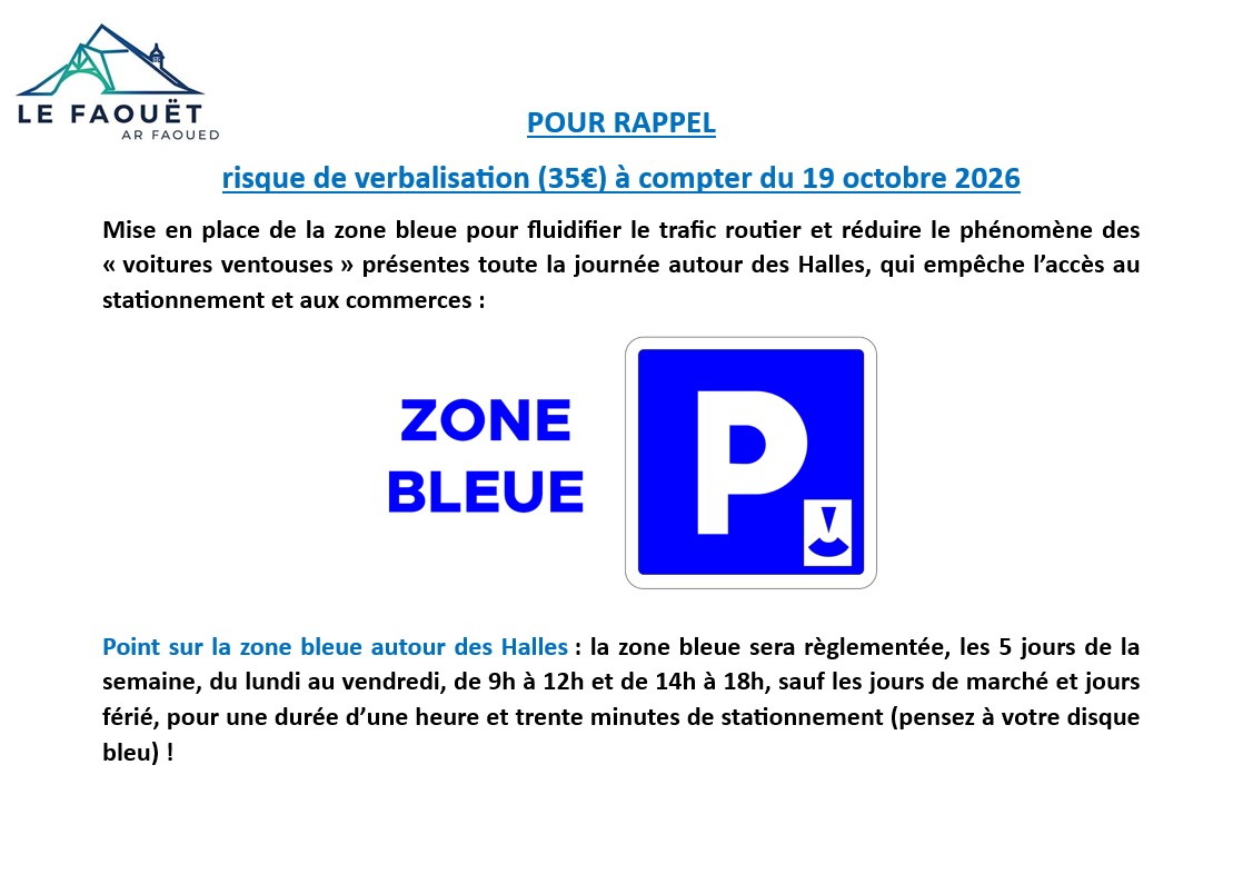 ! Mise en place de la zone bleue, autour de la Place des Halles !